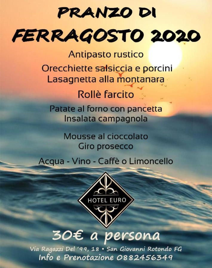 Hotel Euro San Giovanni Rotondo Zewnętrze zdjęcie